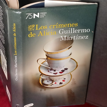 LOS CRÍMENES DE ALICIA, GUILLERMO MARTÍNEZ.