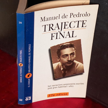 TRAJECTE FINAL, MANUEL DE PEDROLO.