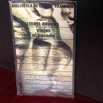 VIAJES AL PASADO, LIONEL BROOKS.