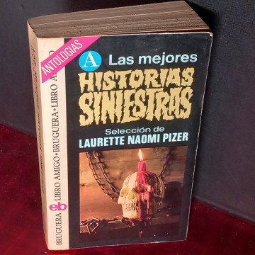 LAS MEJORES HISTORIAS SINIESTRAS, LAURETTE NAOMI PIZER SELECT.