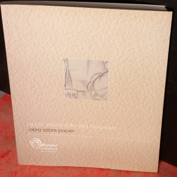 LA COL.LECCIÓ D'ART DE L'HOSPITALET, OBRA SOBRE PAPER