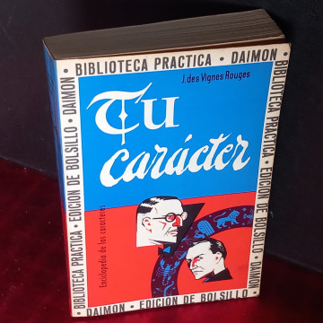 TU CARÁCTER, J. DES VIGNES