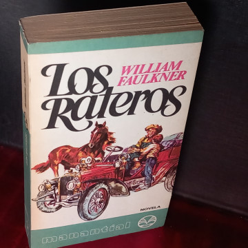 LOS RATEROS, WILLIAM FAULKNER
