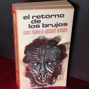 EL RETORNO DE LOS BRUJOS, LOUIS PAUWELS