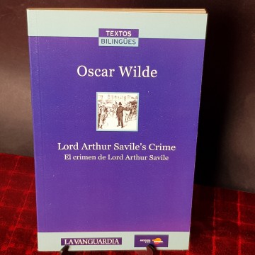 0.50 Textos bilingües la vanguardia el crimen de Lord Arthur Savile Oscar Wilde