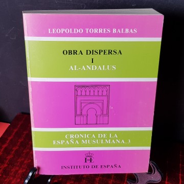 3 € Obra dispersa Al Andalus crónica de la España musulmana 3