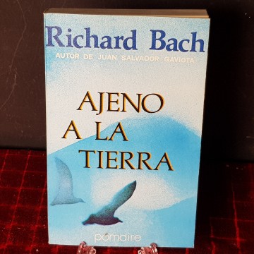 Ajeno a la tierra, Richard Bach