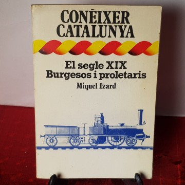3 € El segle XIX Jesus i proletaris Miquel izard conèixer Catalunya 13