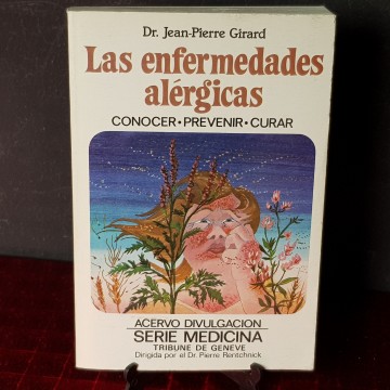 Las enfermedades alérgicas, Dr Jean Pierre Girard