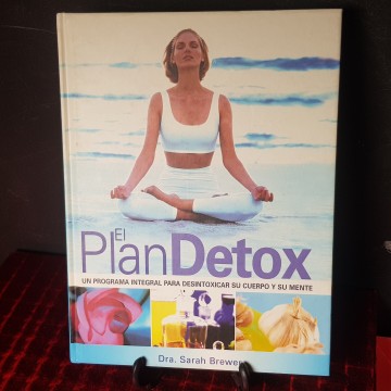 El plan detox, dra Sara Brewer, desintoxicación de cuerpo y mente