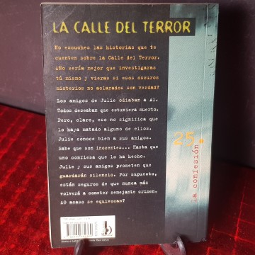 La confesión, RL style, la calle del terror