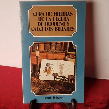 Cura de hierbas de la úlcera de duodeno y cálculos biliares,