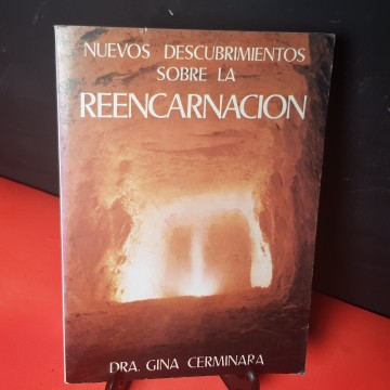Nuevos Descubrimientos Sobre La ReencarnacióN, Dra Gina Cerminara.