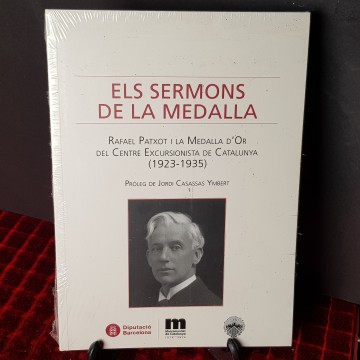 Els sermons de la medalla Rafael patxot Centre Excursionista Catalunya
