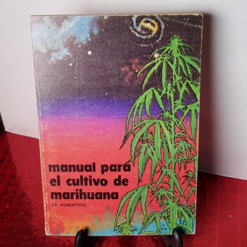 Manual para el cultivo de marihuana, Ed Rosenthal