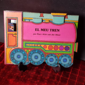 El meu tren, Ron i Atie van der Meer. Llibre troquelat anys 80