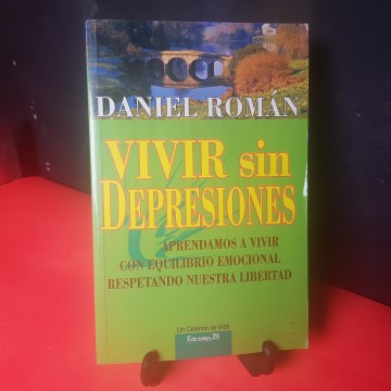 vivir sin depresiones, Daniel Román.
