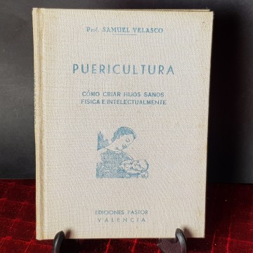 Puericultura, Samuel velasco, ediciones pastor Valencia