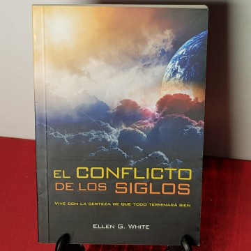 El conflicto de los siglos, Ellen G white