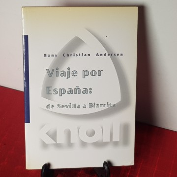 Viaje por España de Sevilla a biarritz, Hans Christian Andersen