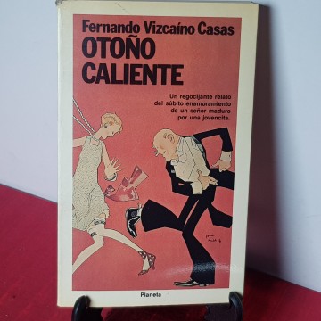Otoño caliente, Fernando Vizcaíno Casas