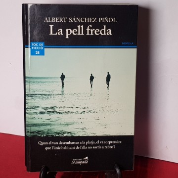 La pell freda Albert Sánchez Piñol