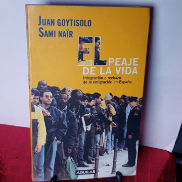 El viaje de la vida, Juan Goytisolo y Sami Nair emigración en España